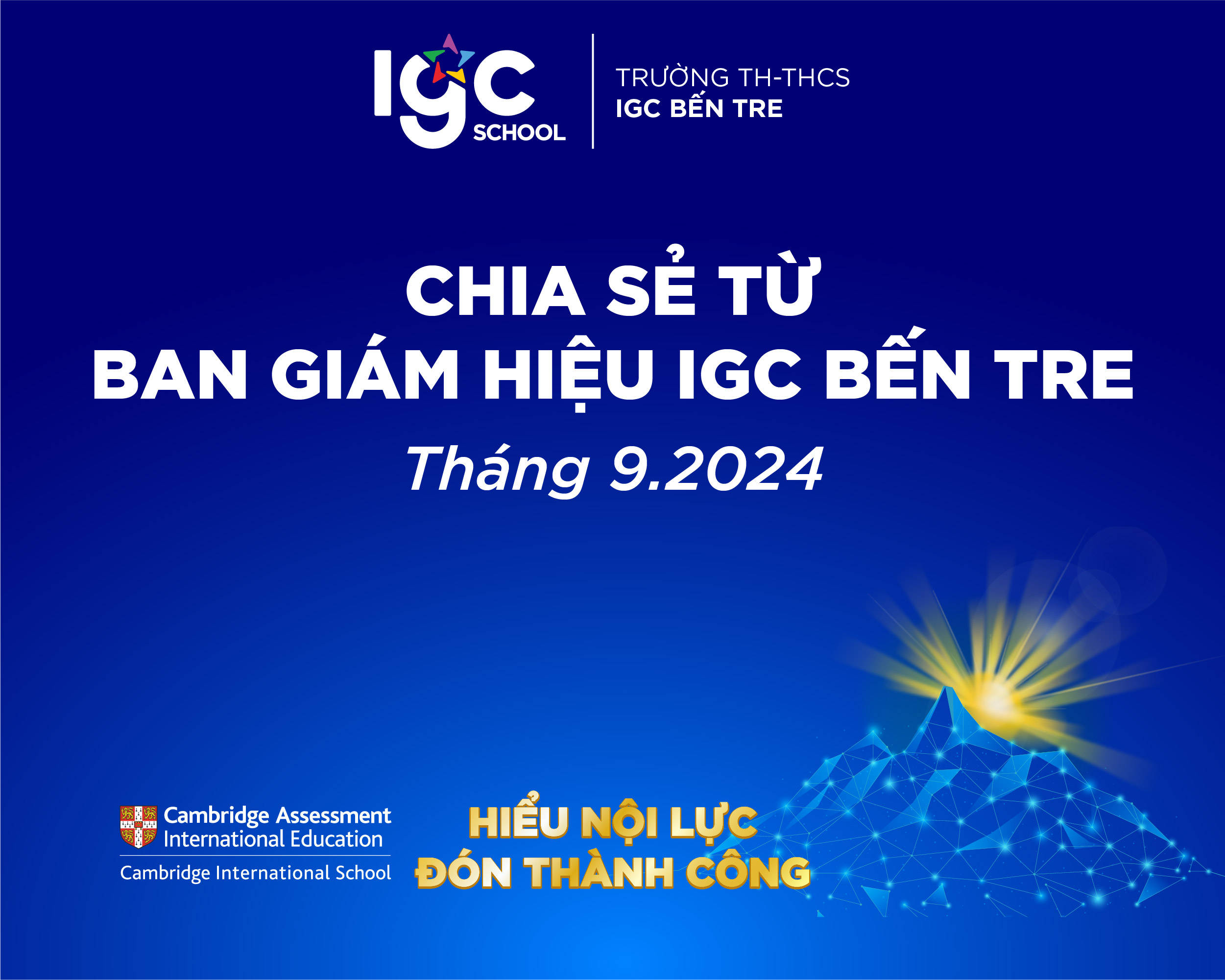 CHIA SẺ CỦA BAN GIÁM HIỆU IGC BẾN TRE THÁNG 9.2024