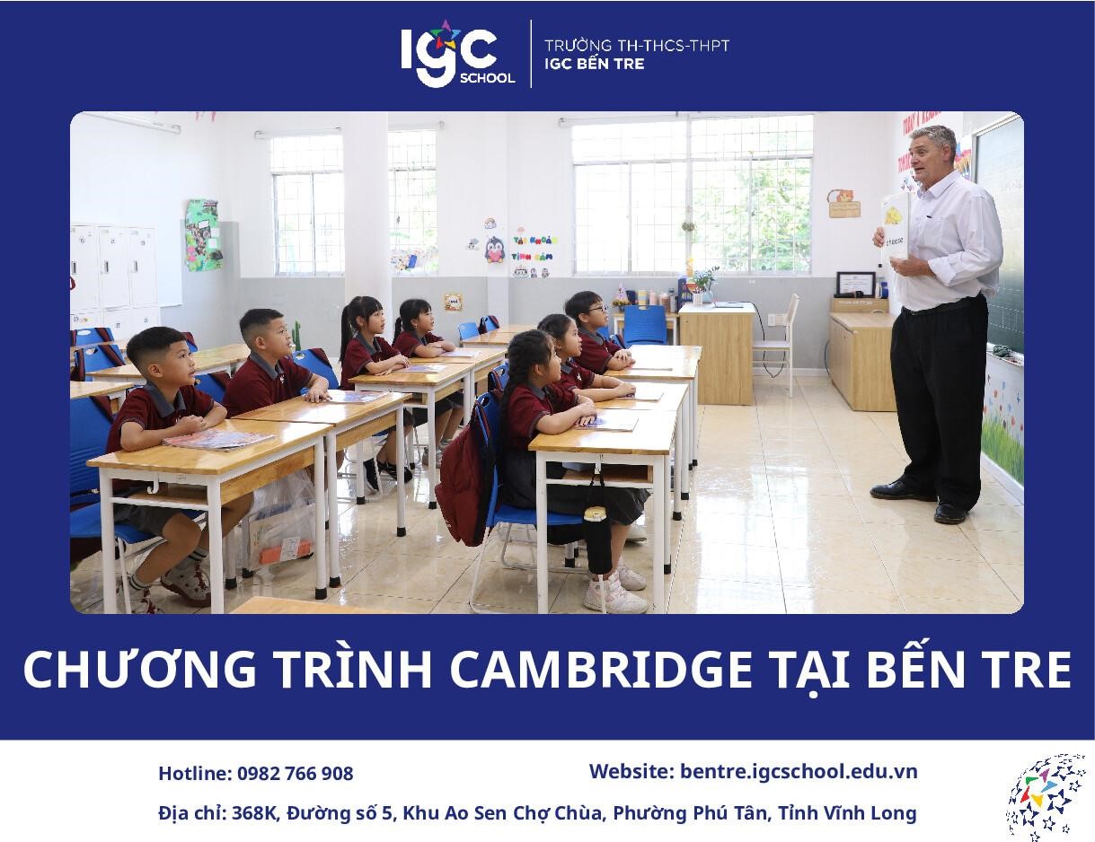 Giải Mã Chương Trình Cambridge tại Bến Tre: Lộ Trình Học Thuật tại IGC