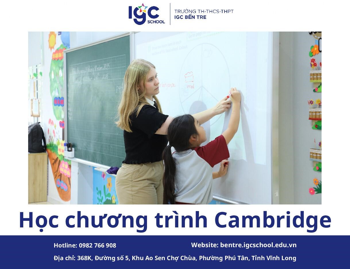 Vì Sao Nên Chọn Học Chương Trình Cambridge Cho Con?
