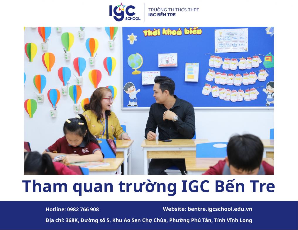 Tham quan trường IGC Bến Tre - Những khám phá đầu tiên