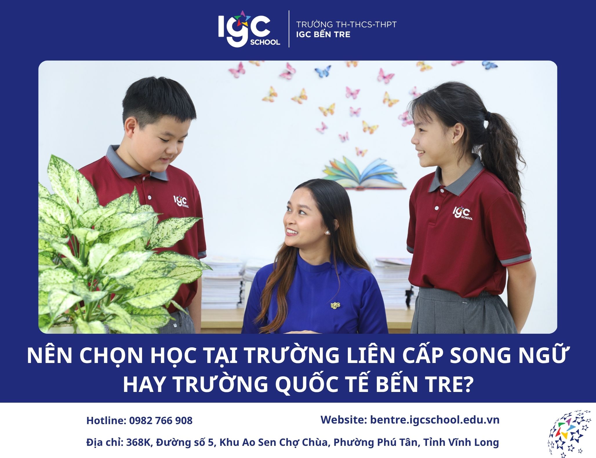 Nên Cho Con Theo Học Tại Trường Liên Cấp Song Ngữ Hay Trường Quốc Tế Bến Tre?