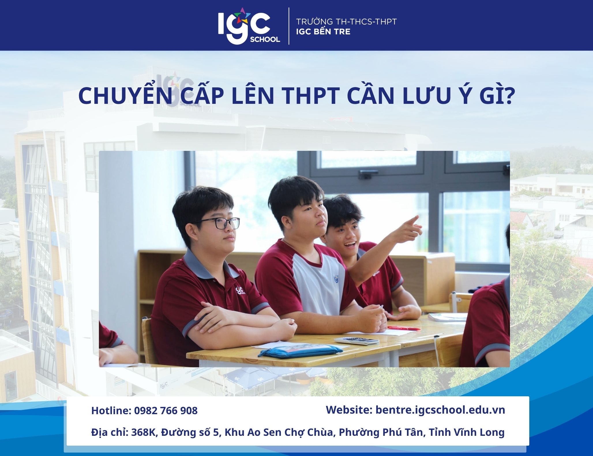 Chuyển Cấp Lên THPT Cần Lưu Ý Gì? Những Điều Học Sinh Và Phụ Huynh Cần Chuẩn Bị