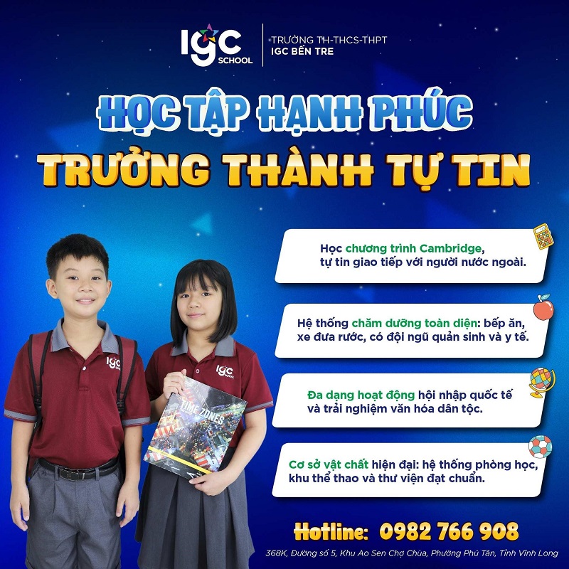 điều kiện nhập học IGC Bến Tre là hoàn thành hồ sơ nhập học đúng và đủ